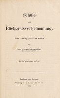 view Schule und Rückgratsverkrümmung : eine schulhygienische Studie / von Wilhelm Schulthess.