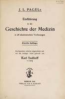 view J.L. Pagels Einführung in die Geschichte der Medizin : in 25 akademischen Vorlesungen.