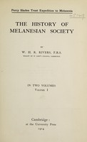 view The history of Melanesian society / by W.H.R. Rivers.