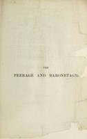 view A genealogical and heraldic history of the peerage and baronetage, the Privy Council, knightage and companionage / by Sir Bernard Burke and Ashworth P. Burke.