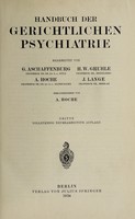 view Handbuch der gerichtlichen Psychiatrie / bearb. von G. Aschaffenburg [and others] ; heraus. von A. Hoche.
