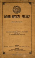 view Indian Medical Service, past and present / [William Burns Beatson].