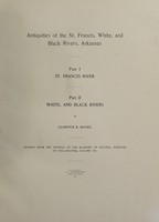 view Antiquities of the St. Francis, White, and Black Rivers, Arkansas / by Clarence B. Moore.