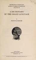 view A dictionary of the Osage language / by Francis La Flesche.