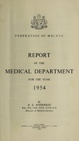 view Annual report of the Medical Department / Federation of Malaya.