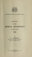 view Annual report of the Medical Department / Federation of Malaya.