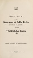 view Annual report of the Department of Public Health, Province of Alberta.