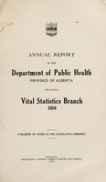 view Annual report of the Department of Public Health, Province of Alberta.