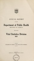 view Annual report of the Department of Public Health, Province of Alberta.
