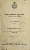 view Administration report of the Director of Health Services / [Ceylon].