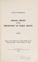 view Annual report of the Department of Public Health of the Province of Saskatchewan.