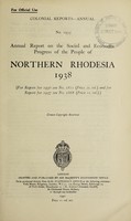 view Annual report on the social and economic progress of the people of Northern Rhodesia.