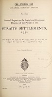 view Annual report on the social and economic progress of the people of the Straits Settlements.