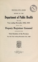 view Report of the Department of Public Health for the year ending September 30th ... and of the Deputy Registrar General containing the vital statistics of the Province for the year ending December 31st ... / Province of Nova Scotia.