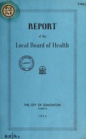 view Report / Board of Health, City of Edmonton, Alberta.