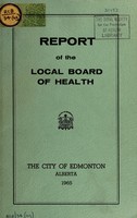 view Report / Board of Health, City of Edmonton, Alberta.