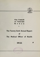 view Annual report of the Medical Officer of Health / Nairobi Municipality.