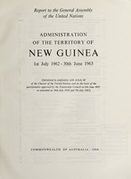 view Report to the General Assembly of the United Nations on the administration of the Territory of New Guinea / Commonwealth of Australia.