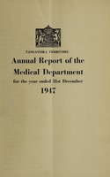 view Annual report of the Medical Department / Tanganyika Territory.