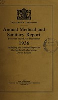 view Annual medical and sanitary report / Tanganyika Territory.