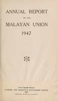 view Annual report on the Malayan Union.