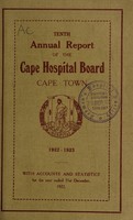 view Annual report of the Cape Hospital Board, Cape Town.