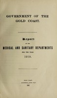 view Report on the Medical and Sanitary Departments / Government of the Gold Coast.