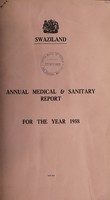 view Annual medical and sanitary report / Swaziland.