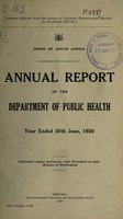 view Annual report of the Department of Public Health / Union of South Africa.