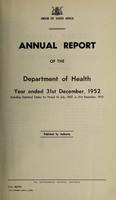 view Annual report of the Department of Public Health / Union of South Africa.