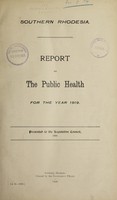 view Report on the public health / Southern Rhodesia.