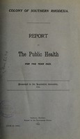 view Report on the public health / Southern Rhodesia.