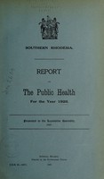 view Report on the public health / Southern Rhodesia.