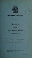 view Report on the public health / Southern Rhodesia.