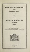 view Annual public health report of the Province of Orissa; and Annual vaccination report.