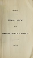 view Annual report of the Director of Medical Services / Barbados.