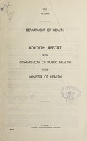 view Report of the Commission of Public Health to the Minister of Public Health / Department of Public Health, Victoria.