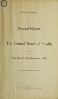 view Annual report of the Central Board of Health / South Australia.