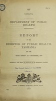 view Report / Department of Public Health, Tasmania.