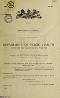 view Report / Department of Public Health, Tasmania.