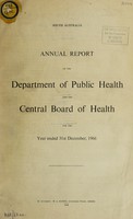 view Annual report of the Department of Public Health and the Central Board of Health / South Australia.