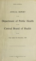 view Annual report of the Department of Public Health and the Central Board of Health / South Australia.