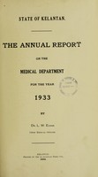 view Annual report on the Medical Department / Kelantan.