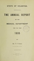 view Annual report on the Medical Department / Kelantan.