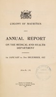 view Annual report of the Director, Medical & Health Department / Colony of Mauritius.