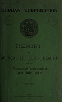 view Medical Officer's annual report [to] Durban Corporation.