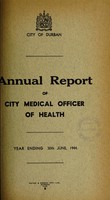 view Medical Officer's annual report [to] Durban Corporation.