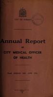 view Medical Officer's annual report [to] Durban Corporation.