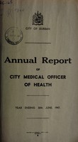 view Medical Officer's annual report [to] Durban Corporation.