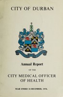 view Medical Officer's annual report [to] Durban Corporation.